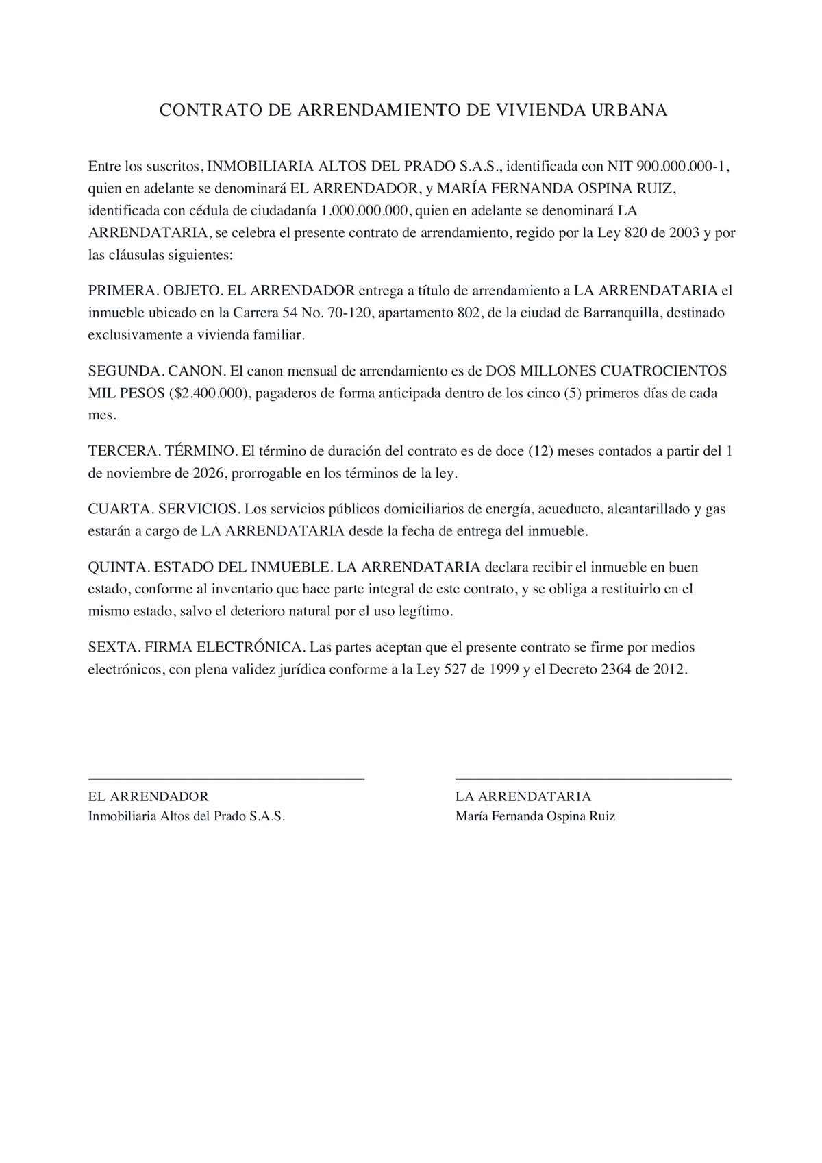 Contrato de arrendamiento de vivienda urbana firmado con Fyrelis por las dos partes